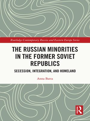 cover image of The Russian Minorities in the Former Soviet Republics